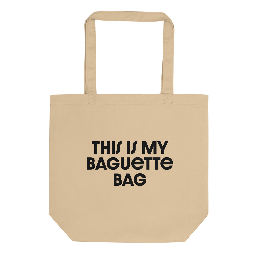 This is My Baguette Bag - Bakery Tote Bag